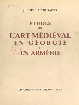 cover image of Études sur l'art médiéval en Géorgie et en Arménie